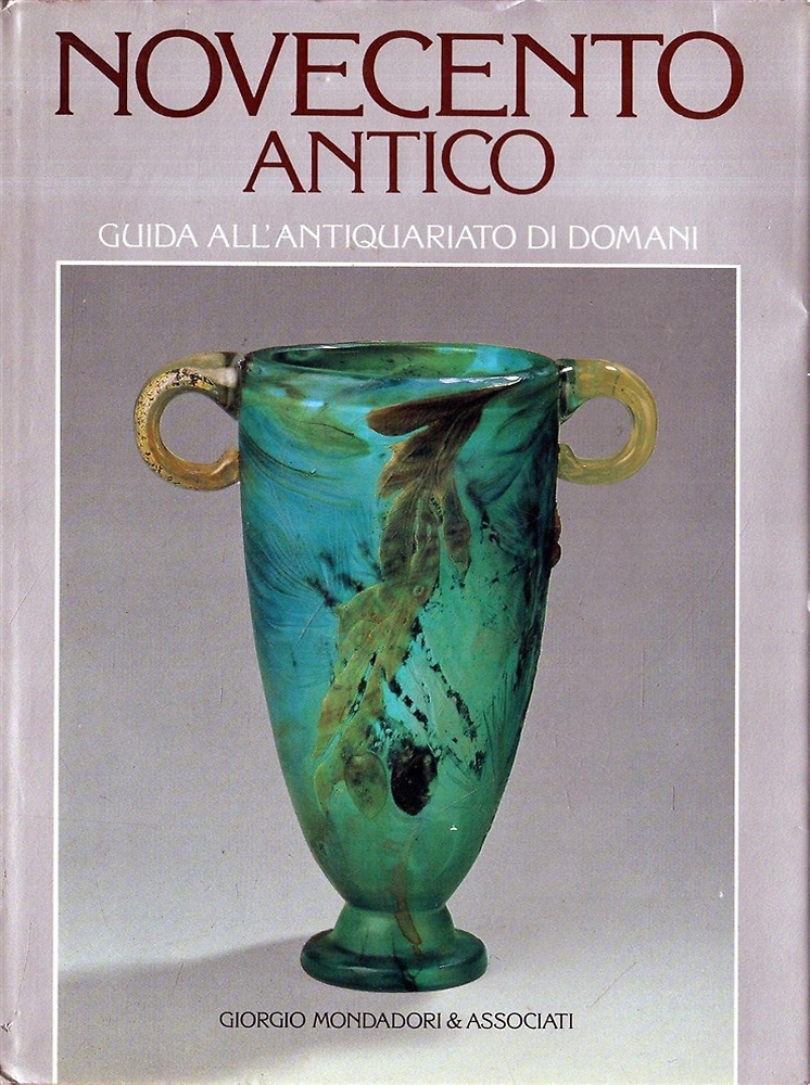 9788837410261-Novecento antico. Guida all'antiquariato di domani.