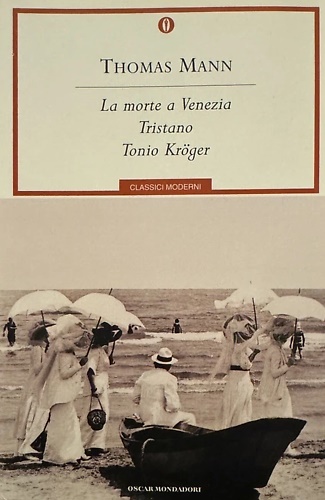 9788804492603-La morte a Venezia-Tristano-Tonio Kröger.