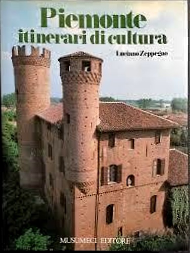 Piemonte itinerari di cultura.