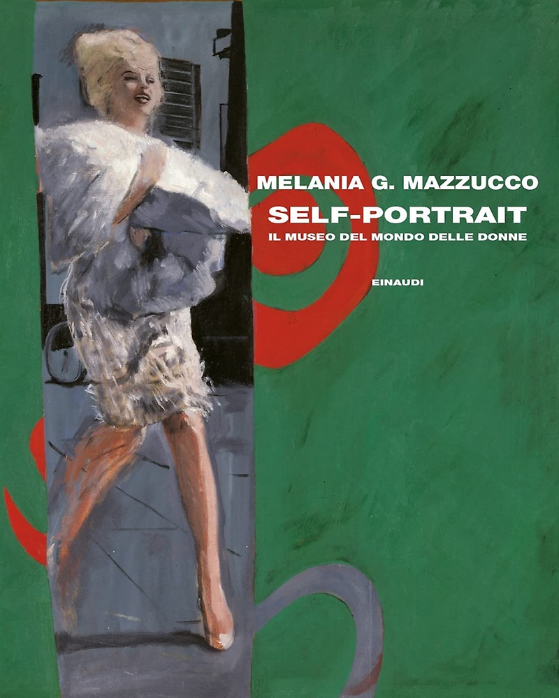9788806257781-Self-Portrait. Il museo del mondo delle donne.