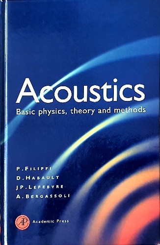 9780122561900-Acoustics. Basic Physics, Theory and Methods.