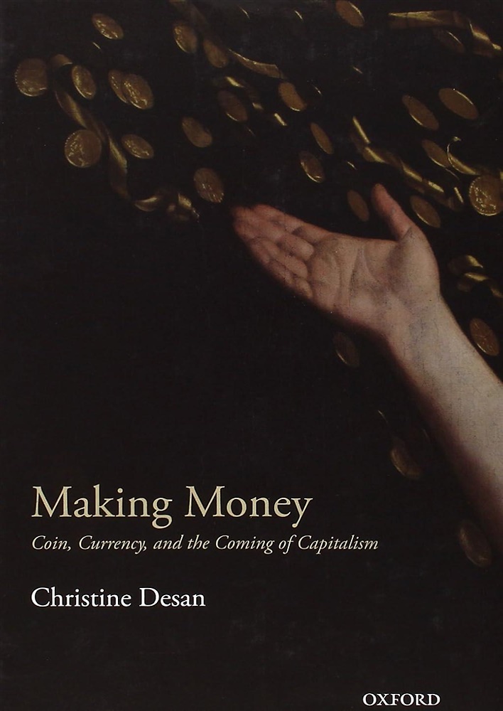 9780198709572-Making Money: Coin, Currency, and the Coming of Capitalism.