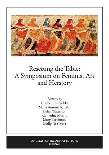 9788899695880-Resetting the table: a symposium on feminist art and herstory.