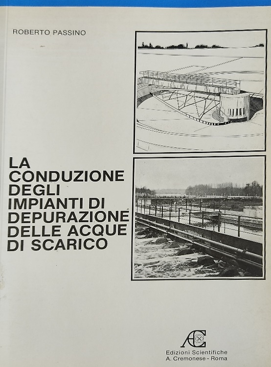 La conduzione degli impianti di depurazione delle acque di scarico.