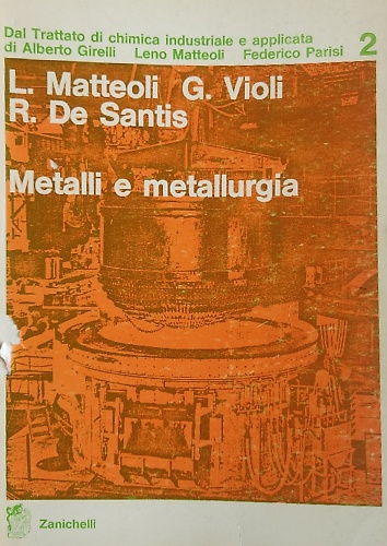 Metalli e metallurgia.