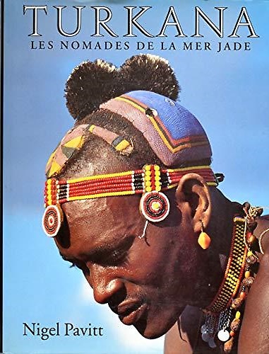 9781860464058-Turkana: Les nomades de la Mer de Jade.