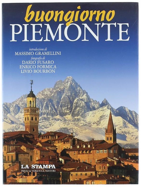 9788880682608-Buongiorno Piemonte. Good Morning Piedmont.