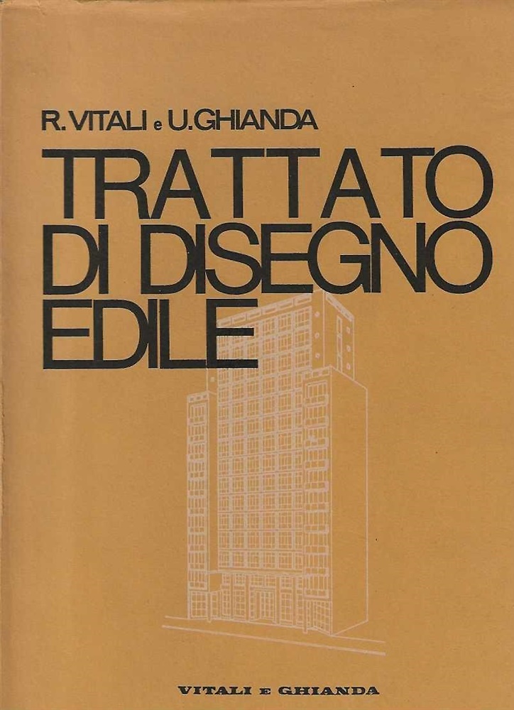 Trattato di disegno edile.
