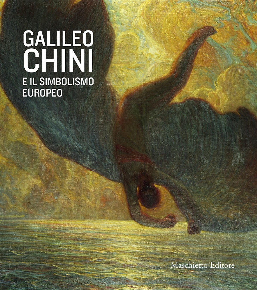9788863941111-Galileo Chini e il simbolismo europeo.