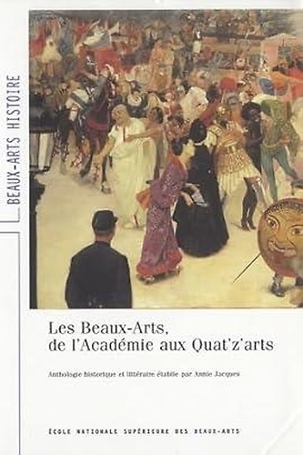 9782840560968-Les Beaux-arts, de l'academie aux quat'z'arts.
