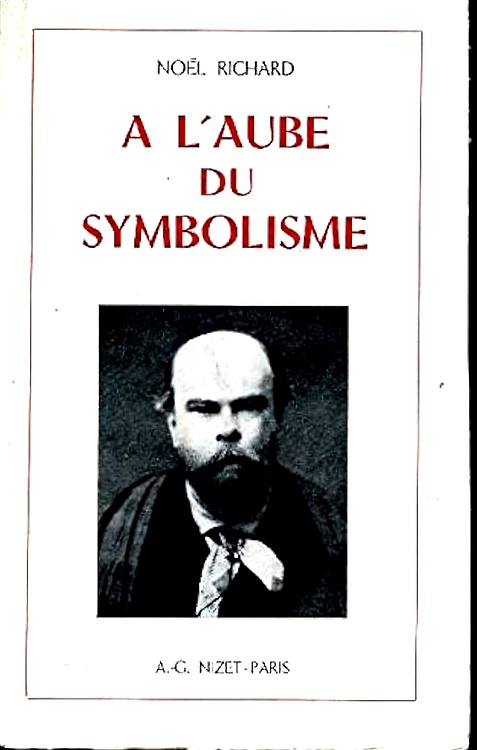 A l'aube du Symbolisme. Hydropathes, fumistes et decadents.