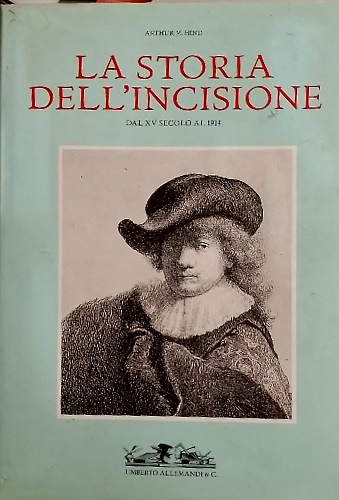 9788842207221-La storia dell'incisione dal XV secolo al 1914.