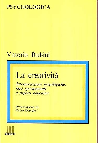 9788809201620-La creatività. Interpretazioni psicologiche, basi sperimentali e aspetti educati