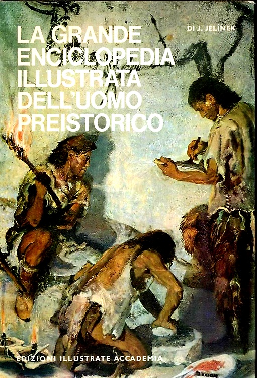 La grande enciclopedia illustrata dell'uomo preistorico.