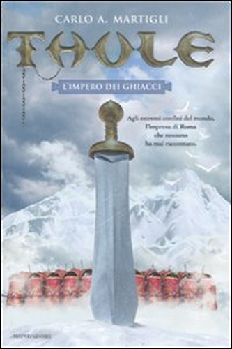 9788804582250-Thule. L'Impero dei Ghiacci.