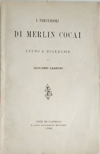 I precursori di Merlin Cocai. Studi e ricerche.
