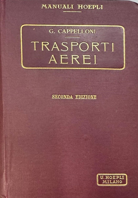 Trasporti aerei. Funicolari aeree, blondins. Ferrovie aeree telphers.