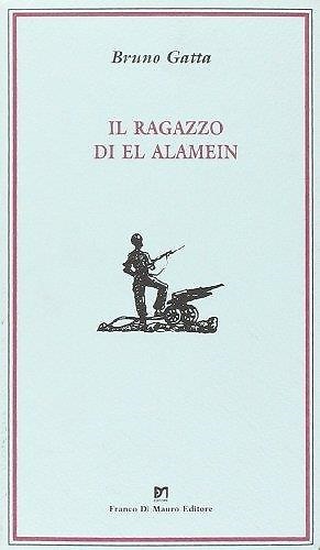 9788885263369-Il ragazzo di El Alamein.