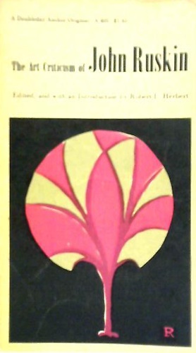The Art Criticism of John Ruskin.