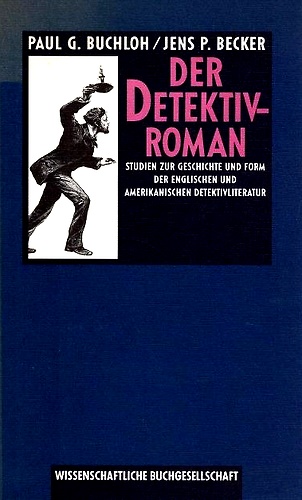 9783534053797-Der Detektivroman: Studien zur Geschichte und Form der englischen und amerikanis