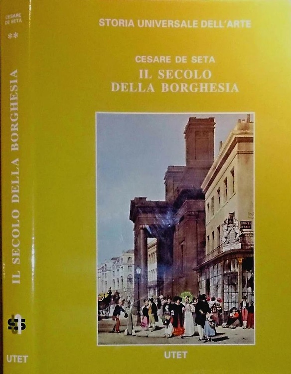 Il secolo della Borghesia. Volume II.