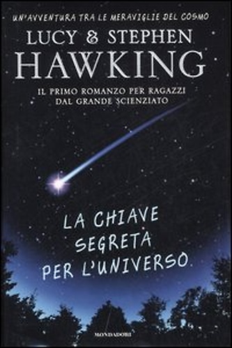 9788804568629-La chiave segreta per l'universo.