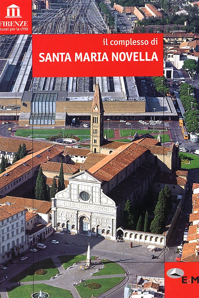 9788887478358-Il Complesso di Santa Maria Novella.