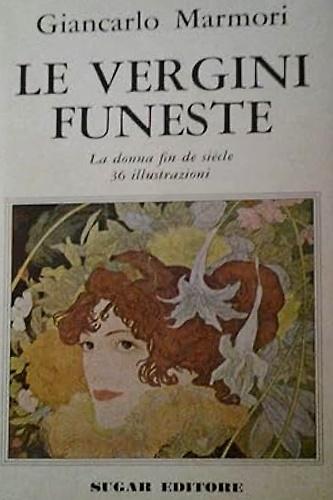 Le vergini funeste.