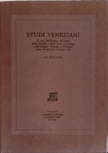 Studi Veneziani.  volume XVI. Nuova Serie.