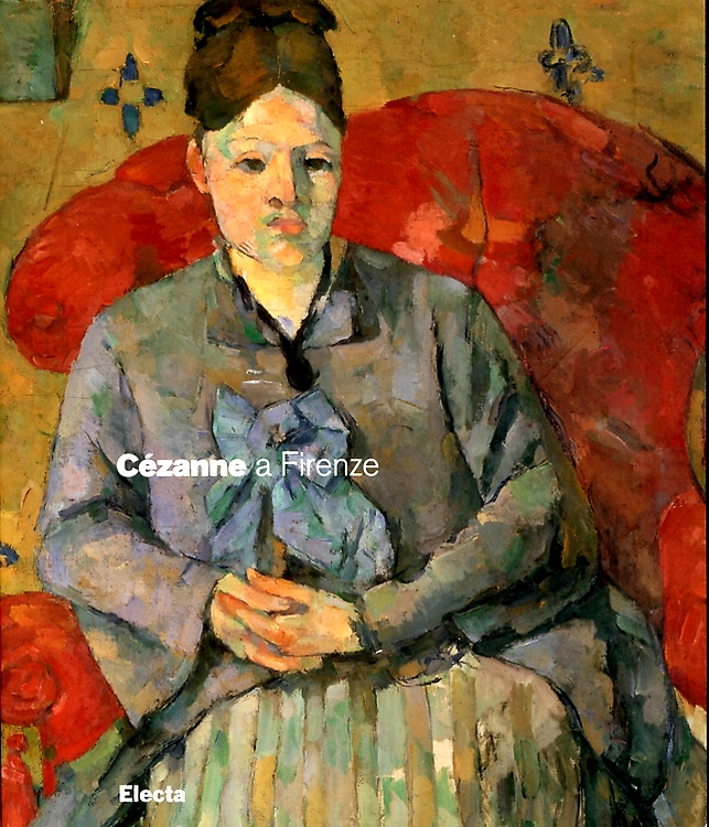 9788837054847-Cézanne a Firenze. Due collezionisti e la mostra dell'Impressionismo del 1910.