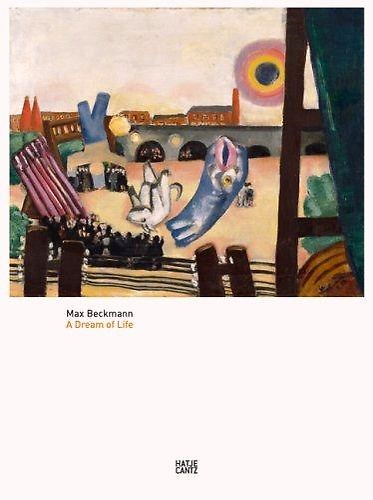 9783775716956-Max Beckmann. A dream of life.