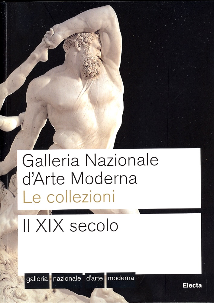 9788837043650-Galleria nazionale d'arte moderna. Le collezioni. Il XIX secolo.