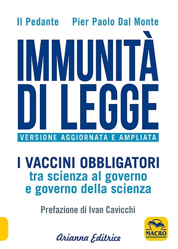 9788865882139-Immunità di legge. I vaccini obbligatori tra scienza al governo e governo della