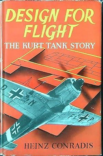 Design for flight. The Kurt tank story.