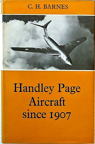 Handley Page Aircraft since 1907.