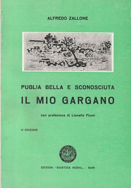 Il mio Gargano. Puglia bella e sconosciuta.