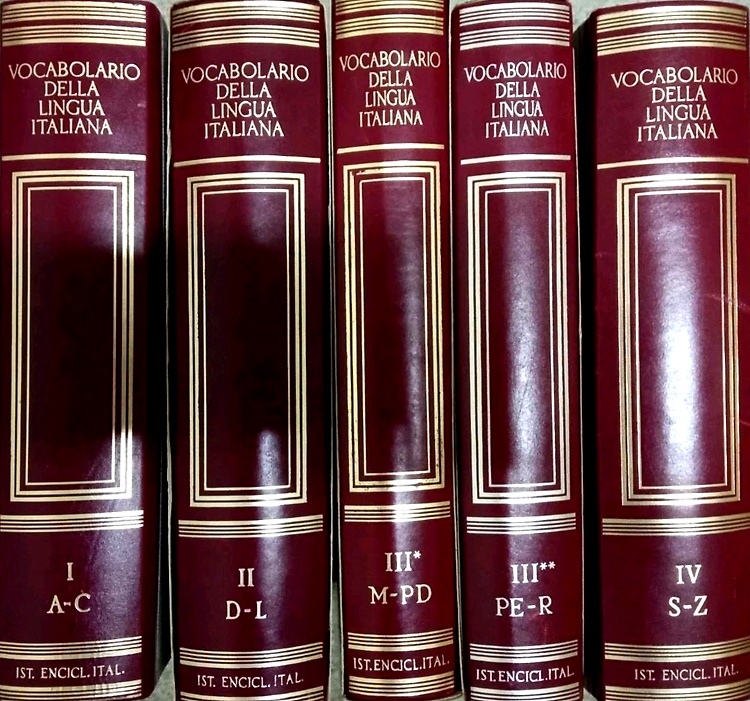 Vocabolario della Lingua Italiana.