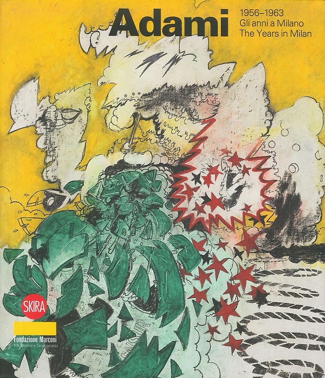 9788857227764-Valerio Adami 1956-1963. Gli Anni a Milano. The Years in Milan.
