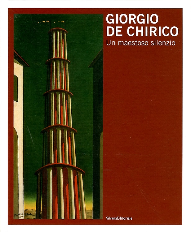 9788836619061-Giorgio de Chirico. Un maestoso silenzio. [Edizione Italiana e Inglese].