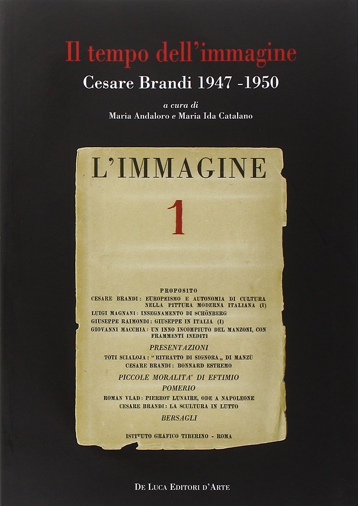9788880169475-Il tempo dell'immagine. Cesare Brandi 1947-1950.