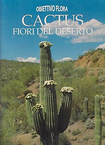 9788877746429-Cactus, fiori del deserto.
