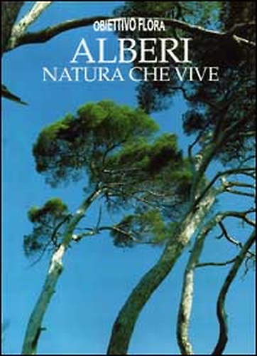9788877746399-Alberi, natura che vive.