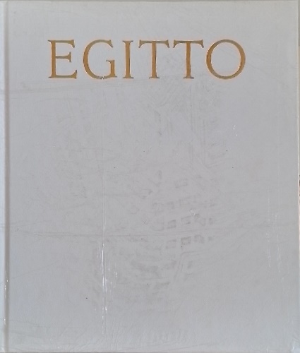 9788883283079-Egitto. Scatti d'Arte tra Misteri Antichi e Nuovi.