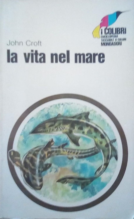 La vita nel mare.