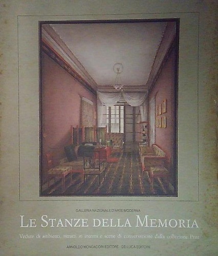 Le stanze della memoria. Vedute di ambienti, ritratti in interni e scene di conv
