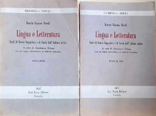 Lingua e letteratura. Studi di Teoria linguistica e di Storia dell'italiano anti