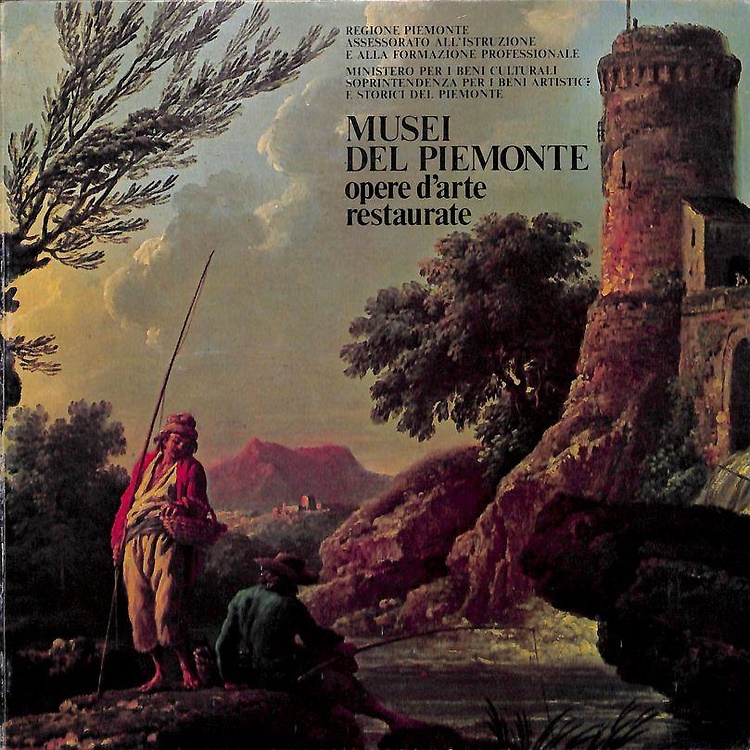 Musei del Piemonte. Opere d'arte restaurate.