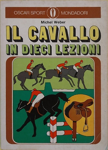 Il Cavallo in Dieci Lezioni.
