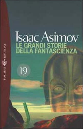 9788845244582-Le grandi storie della fantascienza. Vol. 19.