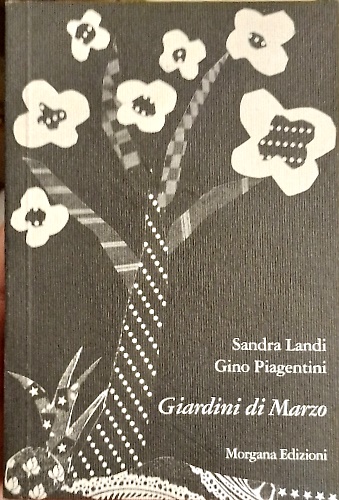 9788885698925-Giardini di Marzo. I figli si raccontano scrivendo ai genitori.
